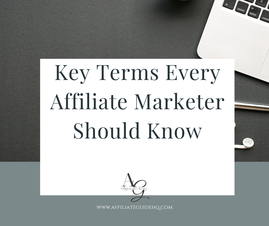 Key Terms Every Affiliate Marketer Should Know